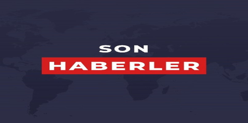Son Haberler